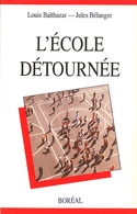 Ecole détournée (L')
